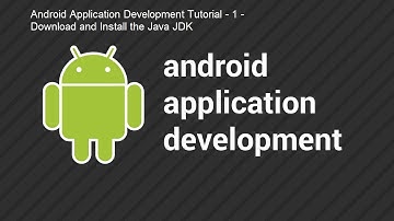 Android Application Development Tutorial   1   Download and Install the Java JDK 2015