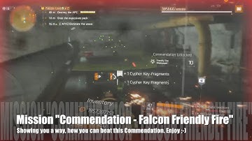 The Division 1.7 - Mission "Commendation: Falcon Lost - Friendly Fire" - Guide how we did it ;-)