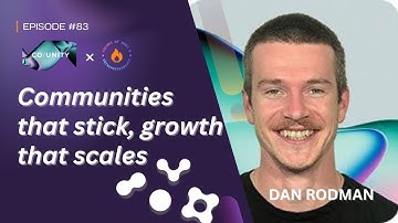 How Top Web3 Projects Turn Community Into Growth feat. Dan Rodman from Co/Unity