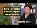 Zioła szwedzkie i ich niezwykłe zastosowania - Jolanta Pulst