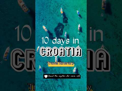 10 days in Croatia #croatia #croatiatravel #kroatien #croazia