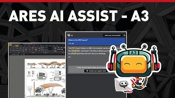 AI for CAD in DWG: ARES AI Assist (aka A3) - Overview
