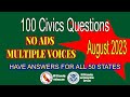 100 Civics Questions 2023 | No Ads | Multiple Voices | One answer each question