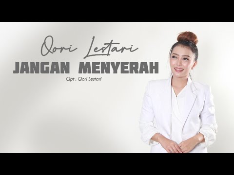 QORI LESTARI - JANGAN MENYERAH @RUANGKREASI TV Official Music Video