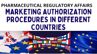 MARKETING AUTHORIZATION APPLICATION PROCEDURES | MAA | EUROPE | REGULATORY AFFAIRS