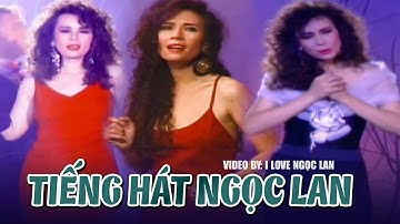 Tiếng Hát NGỌC LAN - Top MV Video Nhạc Xưa Chất Lượng Cao Hay Nhất NGỌC LAN