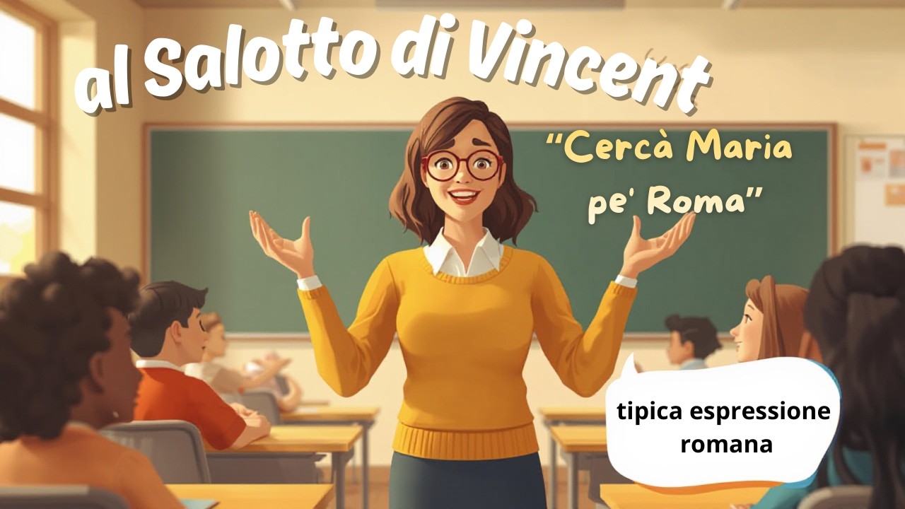 Cercà Maria pe' Roma...