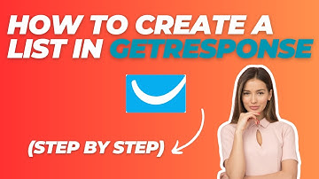 How To Create A List In Getresponse (2024)