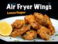 How To Make Crispy Air Fryer Wings - Lemon Pepper Chicken Wing Recipe #Airfryer #LemonPepper