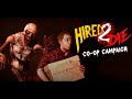 Hired 2 Die!! Bora matar demônio enquanto fazemos limpeza