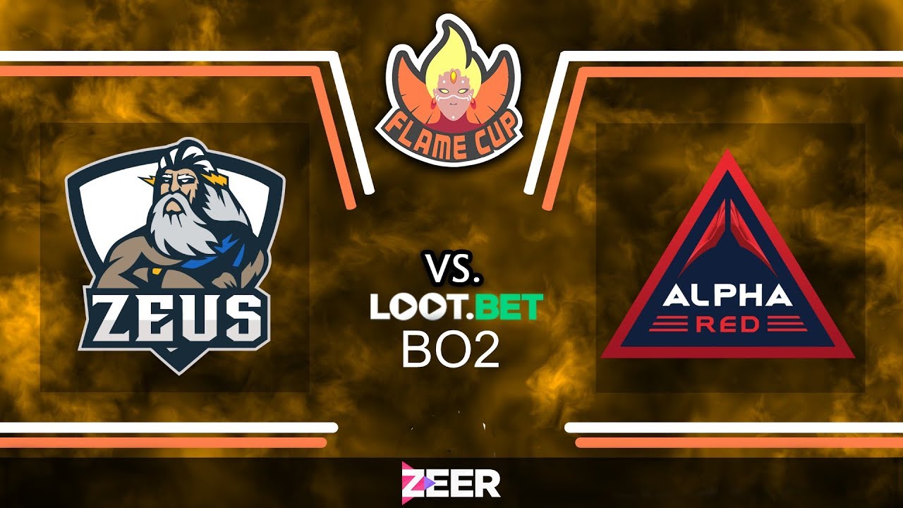 Flame Cup powered by loot.bet - Zeus VS Alpha Red 1st game