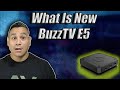 What is new with buzztv e5 device and remote
