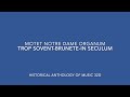 Motet: trop sovent/brunete/in seculum Notre Dame Organum HAM 32d