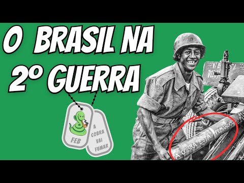 Vídeo: O Brasil estava na 2ª Guerra?