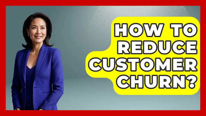 How To Reduce Customer Churn? - Customer Support Coach