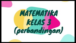 Materi perbandingan -