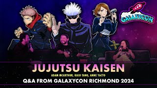 Jujutsu Kaisen Cast Q&A | GalaxyCon Richmond 2024 | Adam McArthur, Kaiji Tang, Anne Yatco