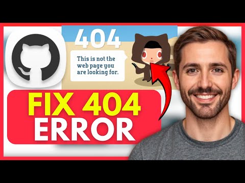 How To FIX GitHub 404 PAGE NOT FOUND Error (EASY) 2025
