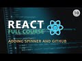 Adding Spinner and Setting GitHub | Complete React Course in Hindi #10