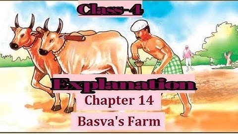 Part-1 Class-4 Subject-Evs Ch-14( Basva