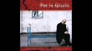 Video thumbnail of "Por Tu Gracia. Heriberto Hermosillo. Por Tu Gracia."