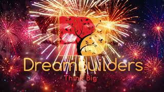 DreamBuilders, Build it Up! | Assylbek Maimakov