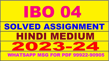 ibo 04 solved assignment 2023-24 | ibo 4 solved assignment in hindi 2024 | ibo 4 2024