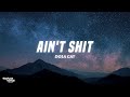 Doja Cat Ain T Shit Lyrics 