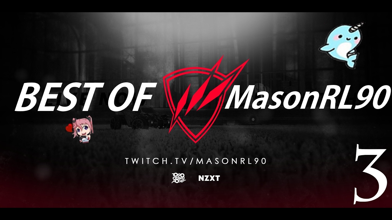 Best Of MasonRL90 #3 - twitch.tv/masonrl90