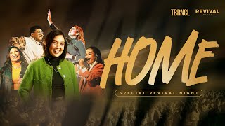 SPECIAL REVIVAL NIGHT - HOME