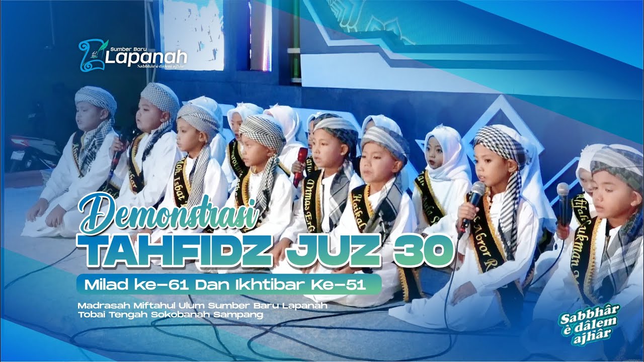 FULL DEMONSTRASI TAHFIDZ JUZ 30 | TPQ AL-KHOIRIYAH SUMBER BARU LAPANAH