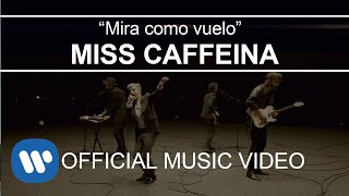 Video-Miniaturansicht von „Miss Caffeina - Mira cómo vuelo (Videoclip Oficial)“