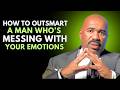 🔥 HOW TO OUTSMART A MAN WHO’S MESSING WITH YOUR EMOTIONS 😏🧠 | Steve Harvey Motivation