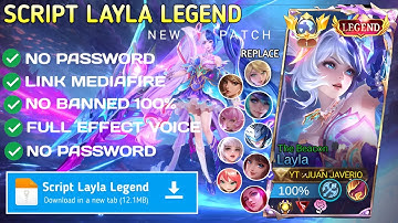 Script Layla Legend - The Beacon No Password | Full Effect Voice | New Patch