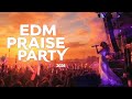 Worship That Brings Joy 2026 | Christian EDM and Gospel Dance