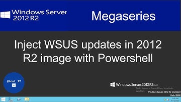 Inject WSUS updates in a Windows Server 2012 R2 image with Powershell