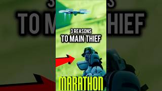 3 Reasons to Main Thief in Marathon Tips and Tricks 🐛