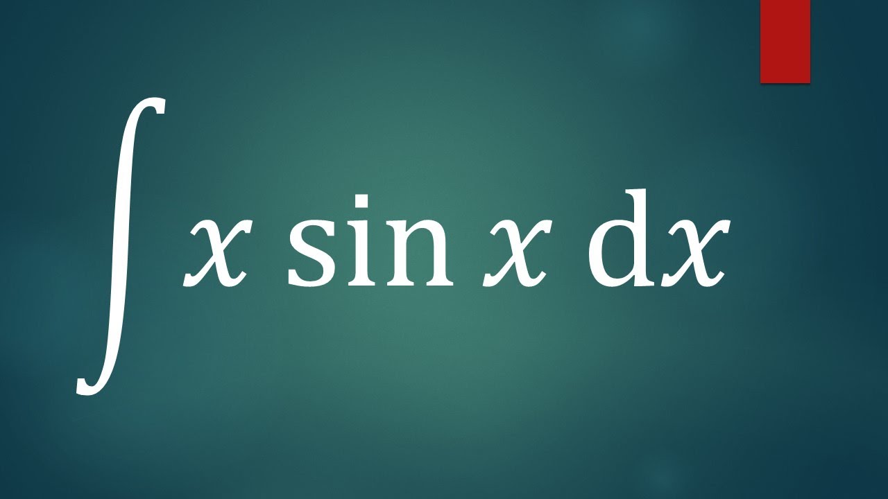 Integral Of X sinx Dx Integration By Parts Calc Solutions YouTube integral-of-x-sinx-dx-integration-by-parts-calc-solutions-youtube