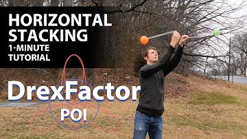 How to do Horizontal Stacking for Poi: 1-minute tutorial