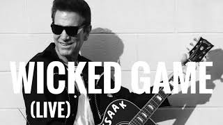Wicked Game (live) - Chris Isaak