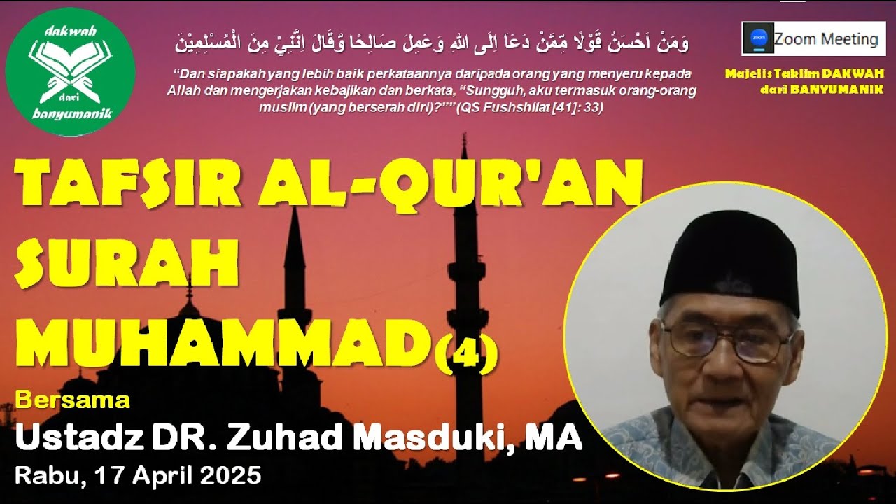 Muhammad Ust MT DdB | TAFSIR AL QUR'AN SURAH MUHAMMAD | Ust. Zuhad Masduki, MA - YouTube