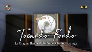 La Original Banda El Limón - Tocando Fondo