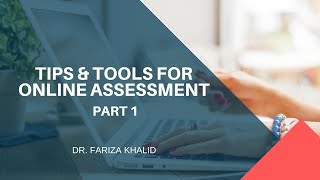 TIPS AND TOOLS FOR ONLINE ASSESSMENT PART 1 screenshot 2