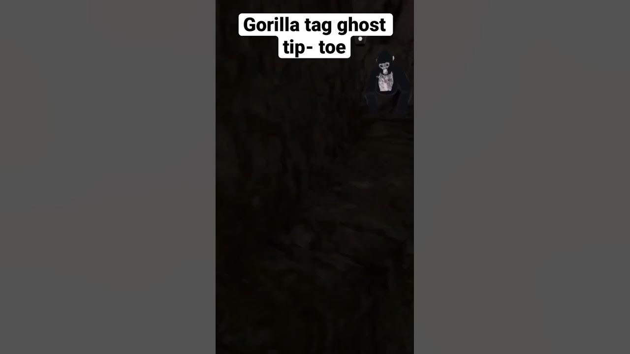 gorilla-tag-ghost-tip-toe-gorillatag-youtube