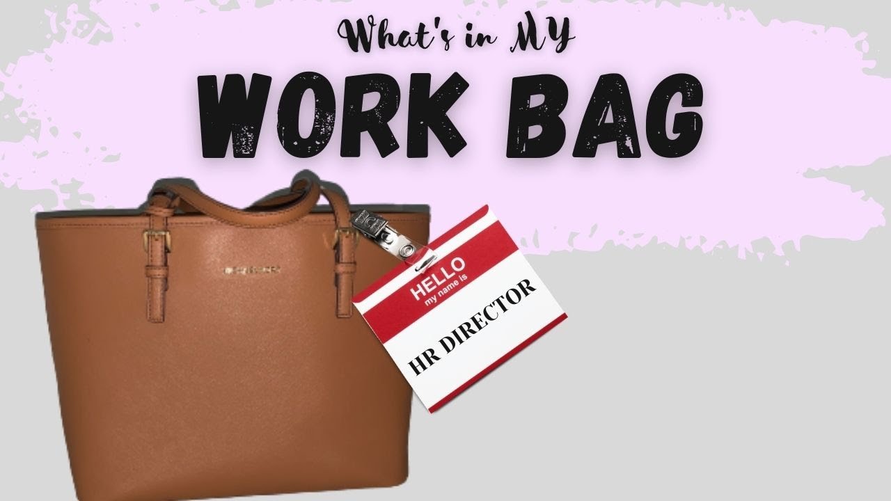 What's in my WORK BAG as an HR DIRECTOR? YouTube