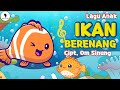 Lagu Anak Ikan Berenang Timbul Tenggelam Cipt Om Sinung Tema Binatang Video Lirik Lagu Anak Ikan Berenang Timbul Tenggelam Cipt Om Sinung Tema Binatang Video Lirik