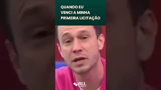 Quando eu venci minha primeira Licitação