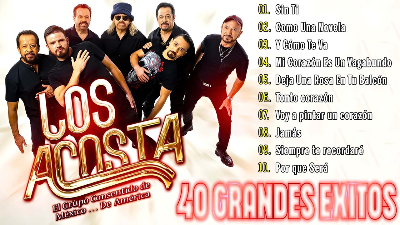 Los Acosta 2026 💌 30 Grandes Éxitos Inolvidables | Románticas del Ayer 2026