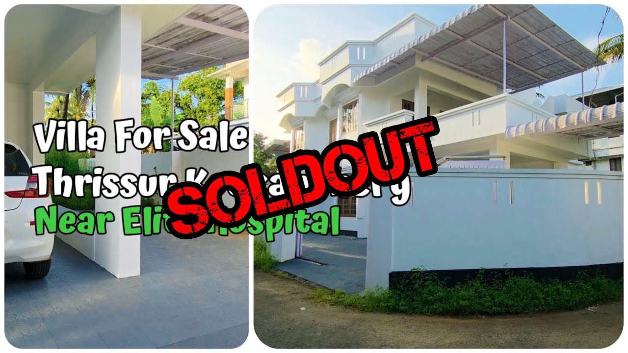 Soldout[255] Villa For Sale In Thrissur Koorkancheri