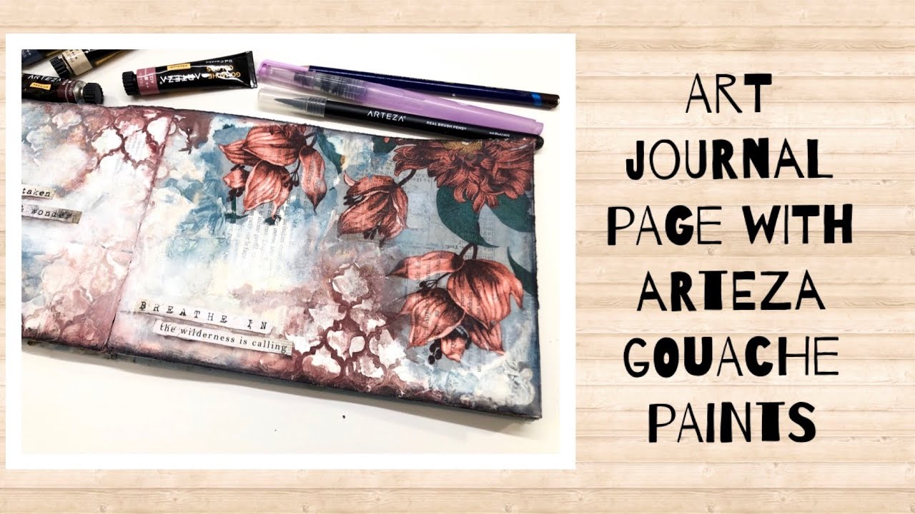 Art journaling with Arteza Gouache Paints - processvideo - YouTube
